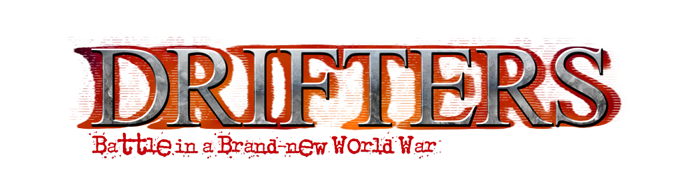 アニメ『DRIFTERS』